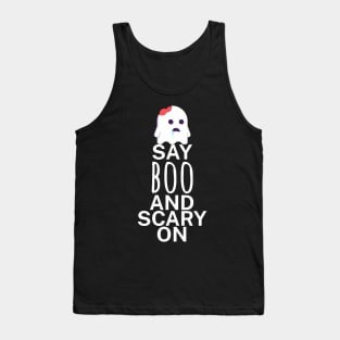 Say boo and scary on Tank Top